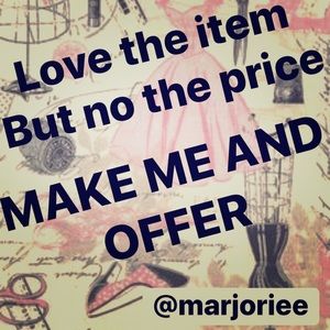 Love the item, but no the price make me and offer